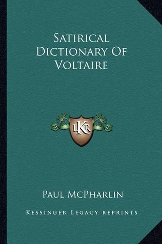 Satirical Dictionary Of Voltaire