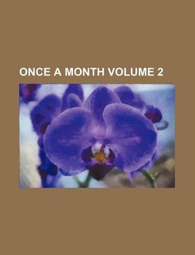 Once a Month Volume 2