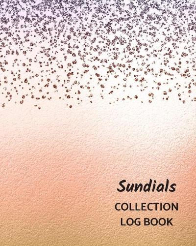 Sundials Collection Log Book