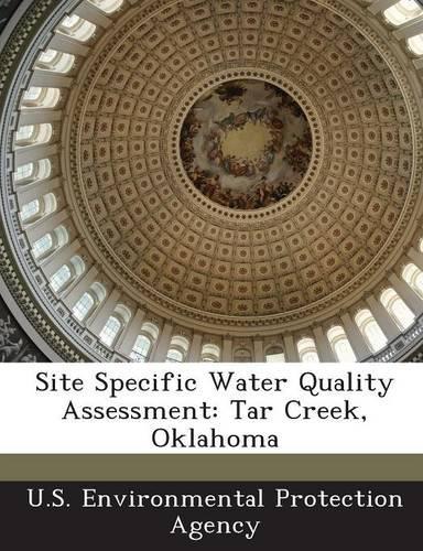 Site Specific Water Quality Assessment: Tar Creek, Oklahoma