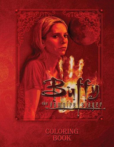 Buffy the Vampire Slayer: Coloring Book for Adults, Activity Book