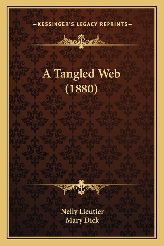 A Tangled Web (1880)