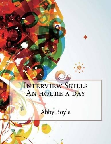 Interview Skills an Houre a Day