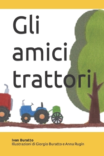Gli amici trattori
