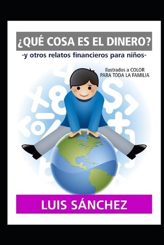¿Qué Cosa Es El Dinero?