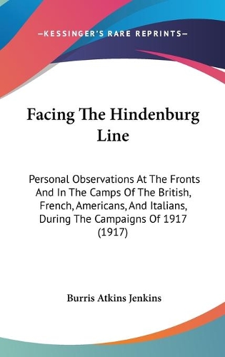 Facing The Hindenburg Line