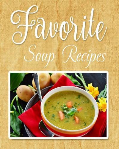 Favorite Soup Recipes