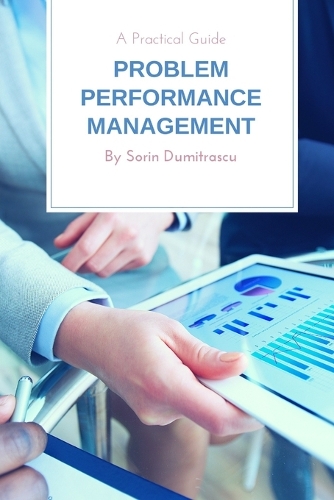 Problem Performance Management: A Practical Guide(5 Skills)