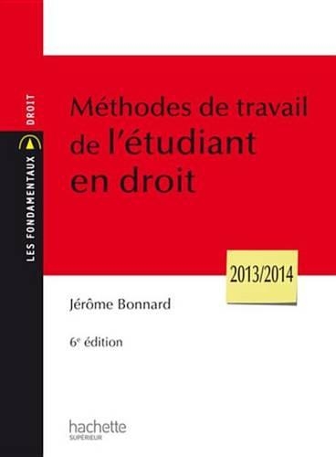 Methodes de Travail de L'Etudiant En Droit