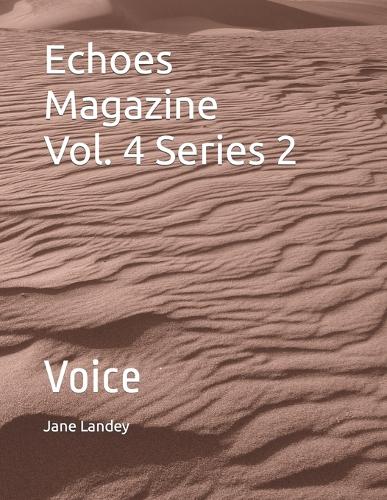 Echoes Magazine Vol. 4 Series 2