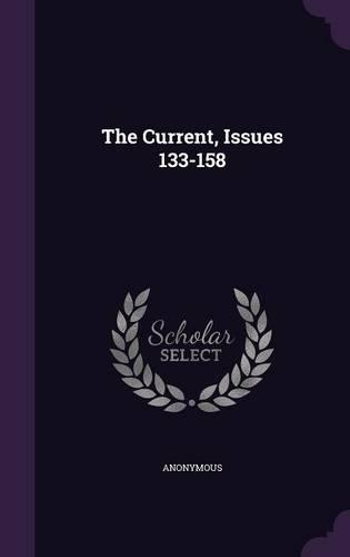 The Current, Issues 133-158