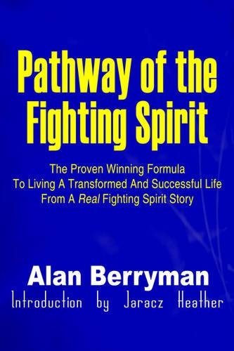 Pathway of the Fighting Spirit