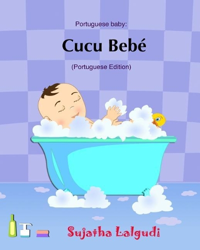 Cucu Bebe: Livro infantil ilustrado. Livros para criancas, Baby books in Portuguese. Portuguese baby books, livros em portugues para criancas.Portuguese childr(1 Livros Infantil Ilustrado)