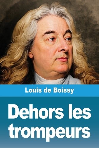 Dehors les trompeurs