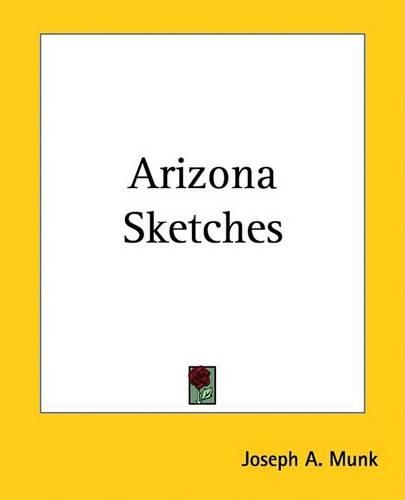Arizona Sketches
