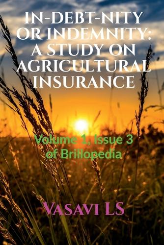 In-Debt-Nity or Indemnity