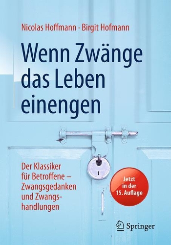 Wenn Zwänge Das Leben Einengen