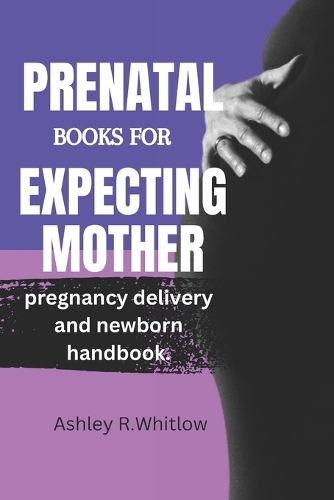 Prenatal Books for Expecting Mothers