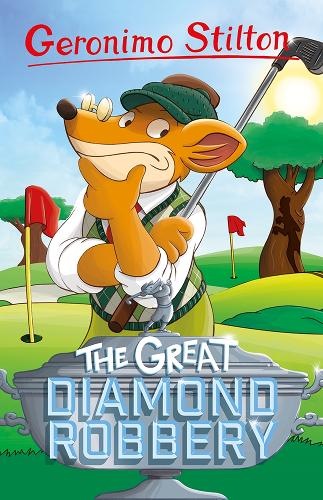 Geronimo Stilton: The Great Diamond Robbery: (9 Geronimo Stilton - Series 5)