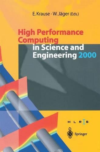 High Performance Computing in Science and Engineering 2000