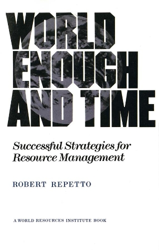 World Enough and Time: Successful Strategies for Resource Management