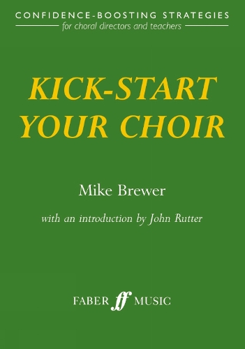 Kick-Start Your Choir