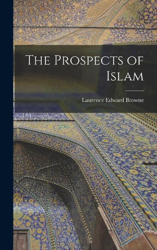 The Prospects of Islam