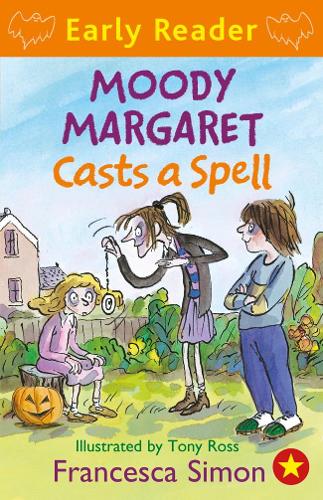 Moody Margaret Casts a Spell: Book 18(Horrid Henry Early Reader)