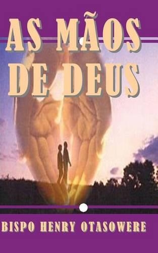as mãos de Deus
