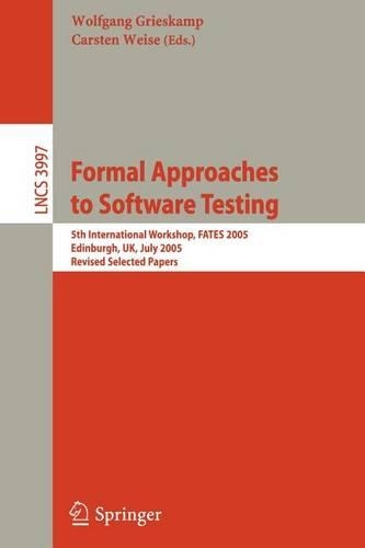 Formal Approaches to Software Testing