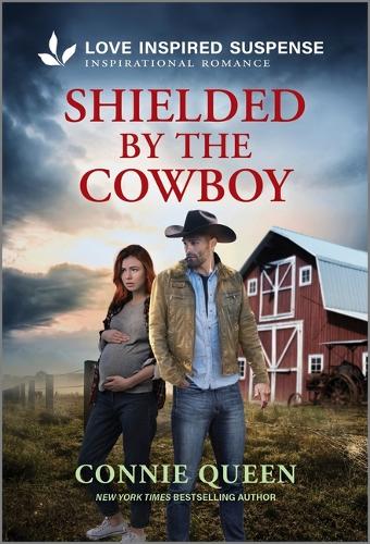 Shielded by the Cowboy: (Thunder Ridge Justice)