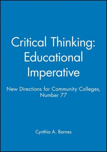Critical Thinking: Educational Imperative