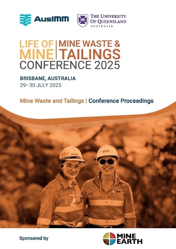 Life of Mine Mine Waste and Tailings Conference 2025 - vol 2