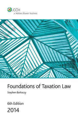 Foundations of Taxation Law 2014