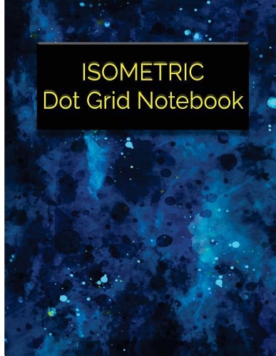 Isometric Dot Grid Notebook