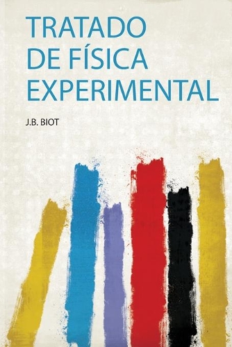 Tratado De Física Experimental