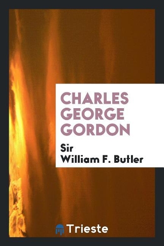 Charles George Gordon