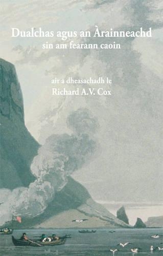 Dualchas is an Arainneachd