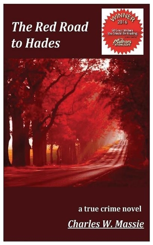 The Red Road to Hades