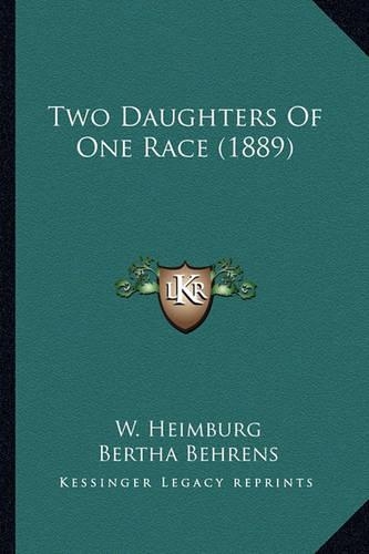 Two Daughters Of One Race (1889)