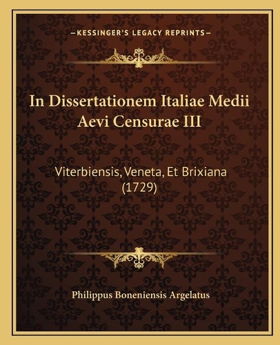 In Dissertationem Italiae Medii Aevi Censurae III