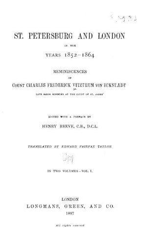 St. Petersburg and London in the years 1852-1864