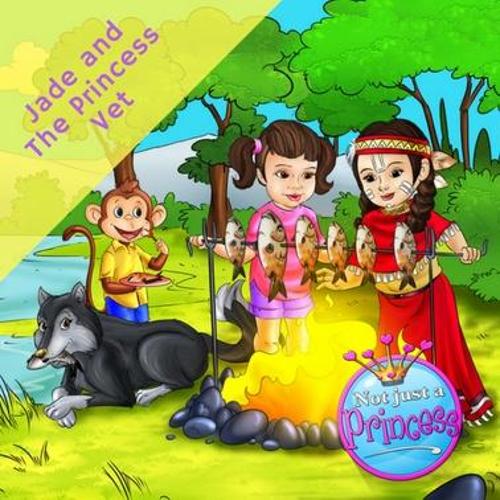Jade and the Princess Vet: (1 Not Just a Princess)