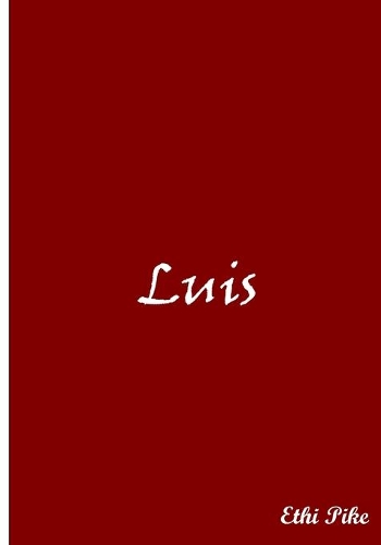 Luis - Personalized Notebook: An Ethi Pike Collectible Journal