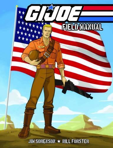 G.I. JOE: Field Manual Volume 1
