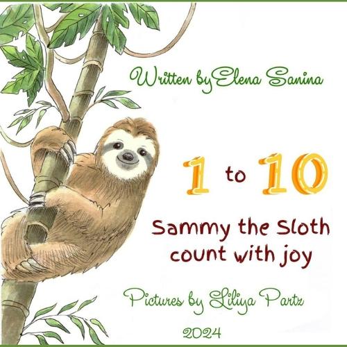 Sammy the Sloth Counts with Joy