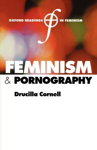 Feminism and Pornography: (Oxford Readings in Feminism)