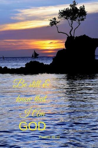Be Still and Know That I Am God Journal: Journaling paper notebook, 200 pages / 100 sheets, ocean sunset image, 6" x 9"