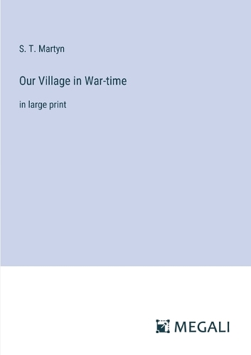 Our Village in War-time