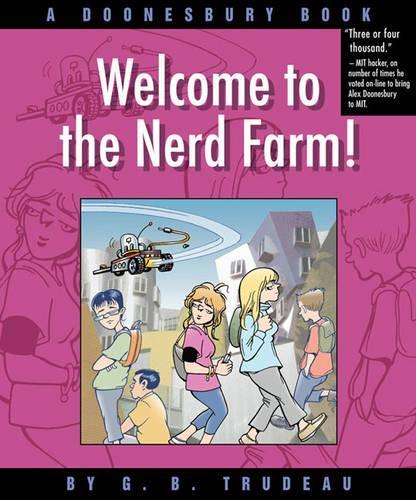 Welcome to the Nerd Farm!: A Doonesbury Book(29 Doonesbury)